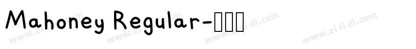 Mahoney Regular字体转换